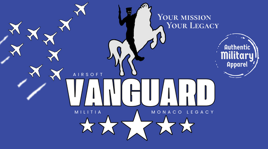 Monaco Legacy Vanguard Introduction Discover Airsoft and Authentic Military Apparel